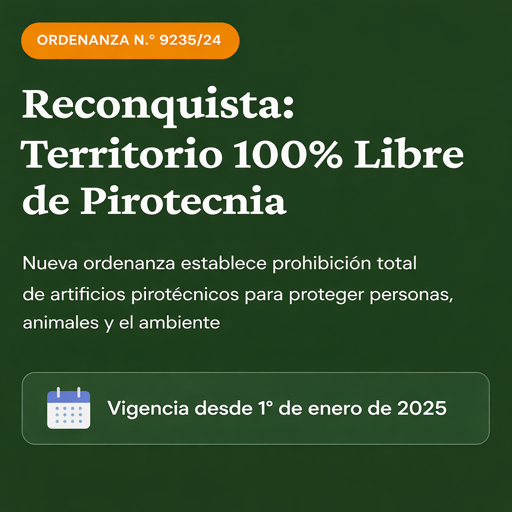 Reconquista avanza hacia una “pirotecnia cero” total